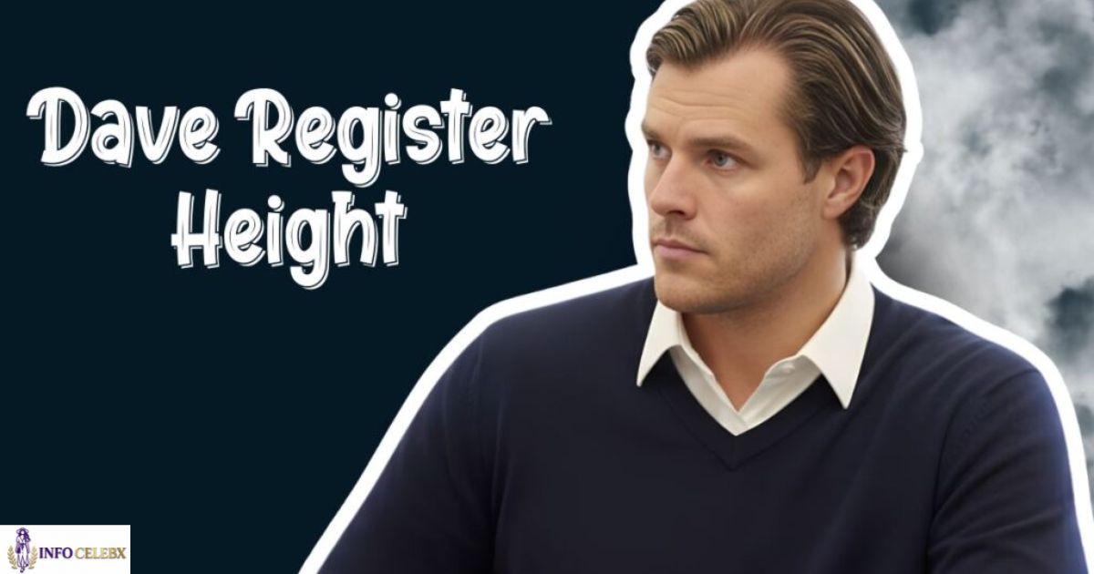 Dave Register Height