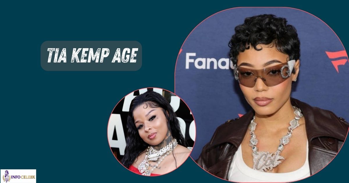 Tia Kemp Age